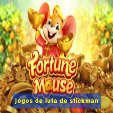 jogos de luta de stickman